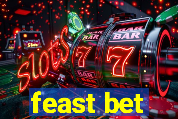 feast bet